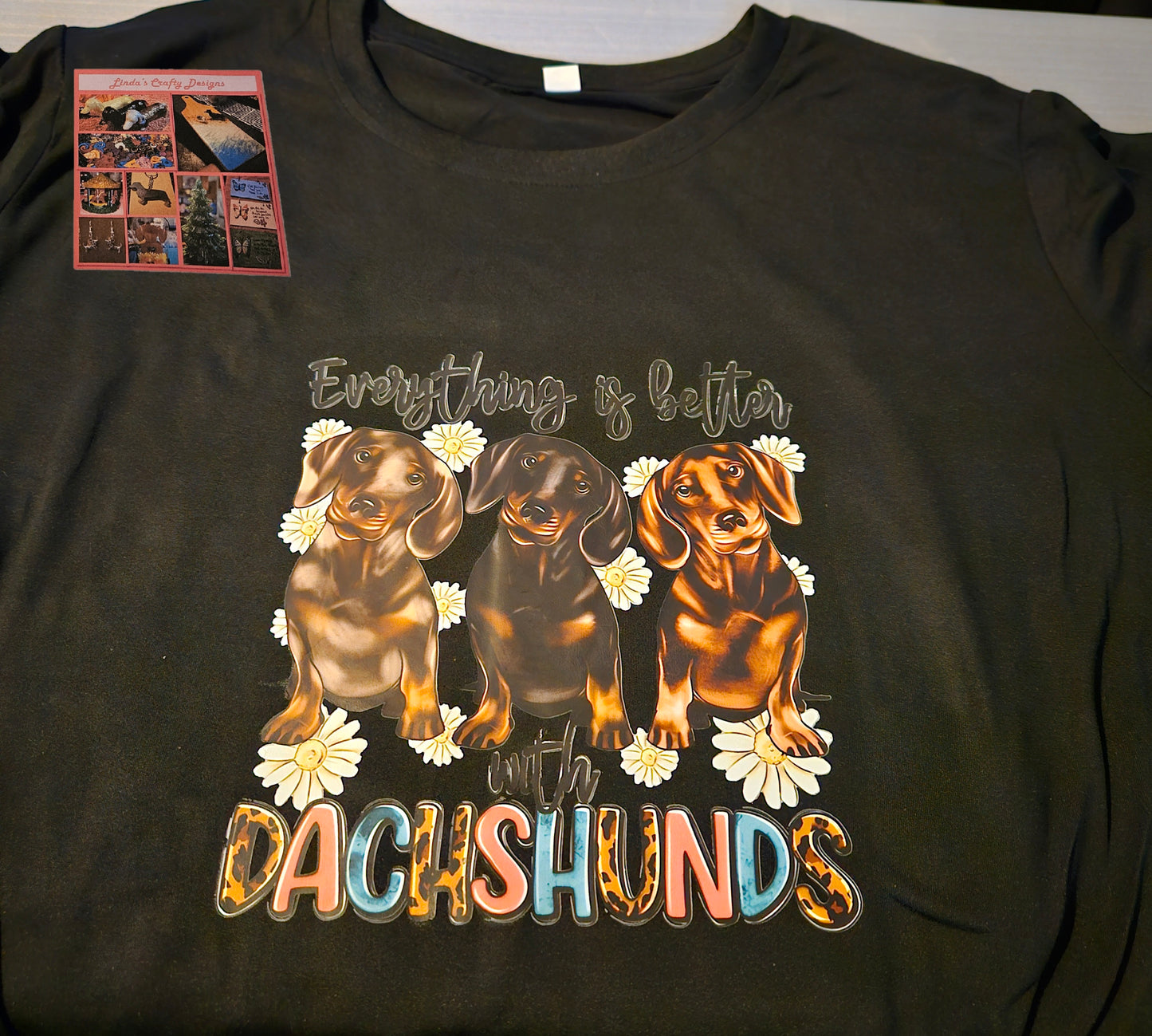 T-Shirt - Everything is Better with Dachshunds - 2XL #1030