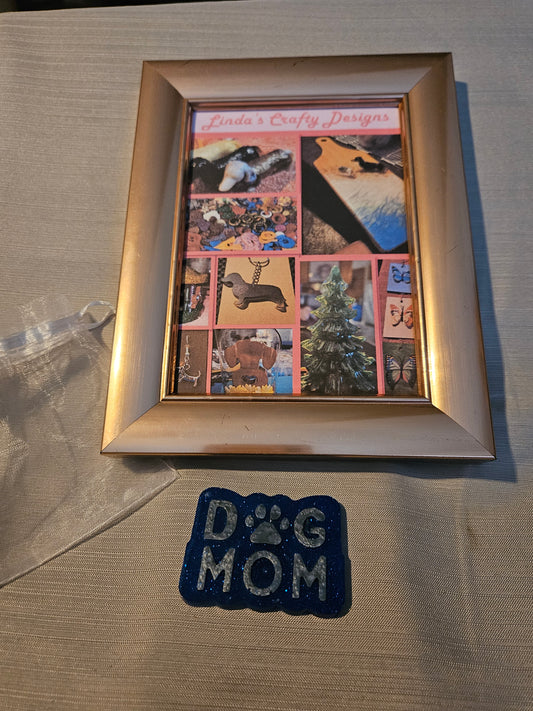 Resin Magnet - Dog Mom #829