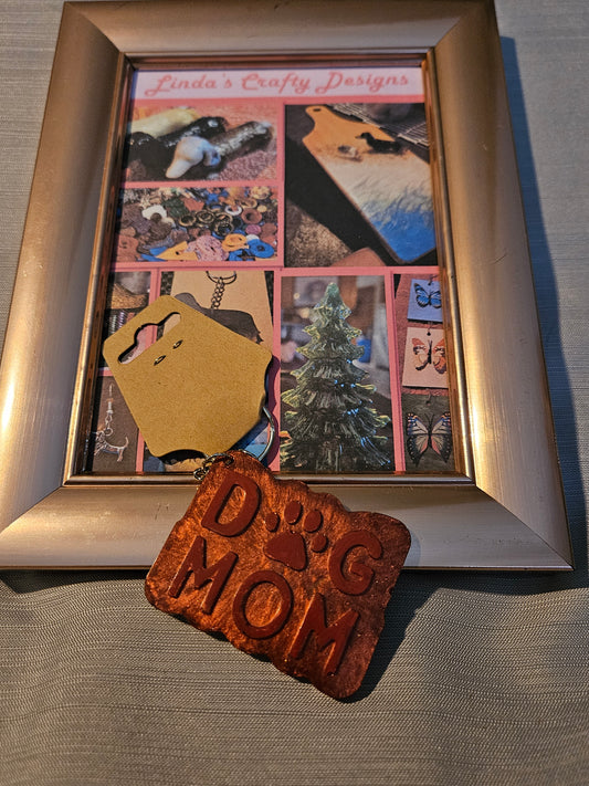 Resin Keychain - Bronze Dog Mom #711